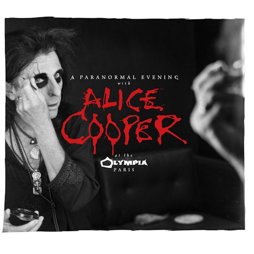COOPER, ALICE - A PARANORMAL EVENING WITH ALICE COOPER - AT THE OLYMPIA PARISCOOPER, ALICE - A PARANORMAL EVENING WITH ALICE COOPER - AT THE OLYMPIA PARIS.jpg